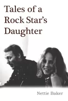 Image of Tales Of A Rock Star's Daughter