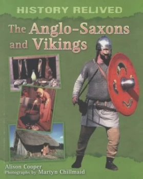 Image of The Anglo-Saxons and Vikings by Cath Senker Paperback