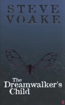 Image of The Dreamwalkers Child by Steve Voake Hardback