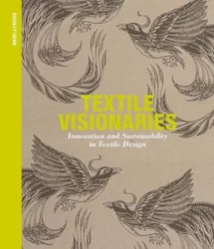 Image of Textile visionaries by Bradley Quinn