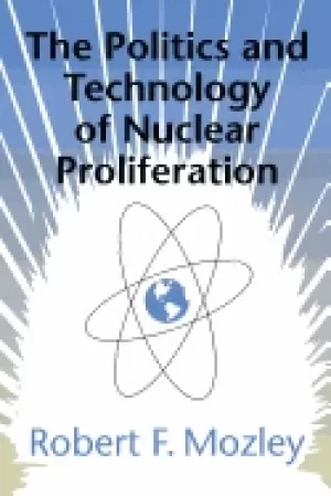 Image of politics and technology of nuclear proliferation