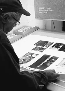 Image of Robert Frank: Books and Films, 1947-2019