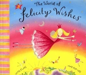 Image of The World of Felicity Wishes by Emma Thomson Paperback
