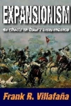 Image of Expansionism by Frank R. Villafana Hardback