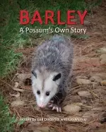 Image of barley a possums own story