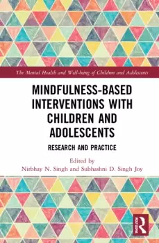 Image of Mindfulness-based Interventions with Children and AdolescentsResearch and Practice