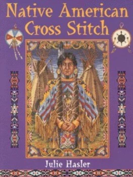 Image of Native American Cross Stitch by Julie S Hasler Book