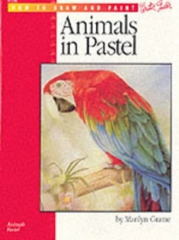 Image of Animals in Pastel by Marilyn Grame Paperback