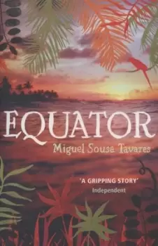 Image of Equator by Miguel Sousa Tavares
