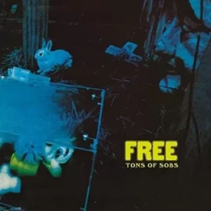 Image of Tons of Sobs by Free Vinyl Album