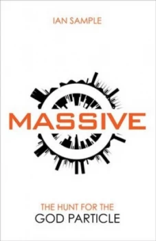 Image of Massive by Ian Sample Hardback