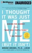Image of i thought it was just me making the journey from what will people think to
