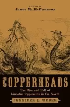 Image of Copperheads by Jennifer L. Weber