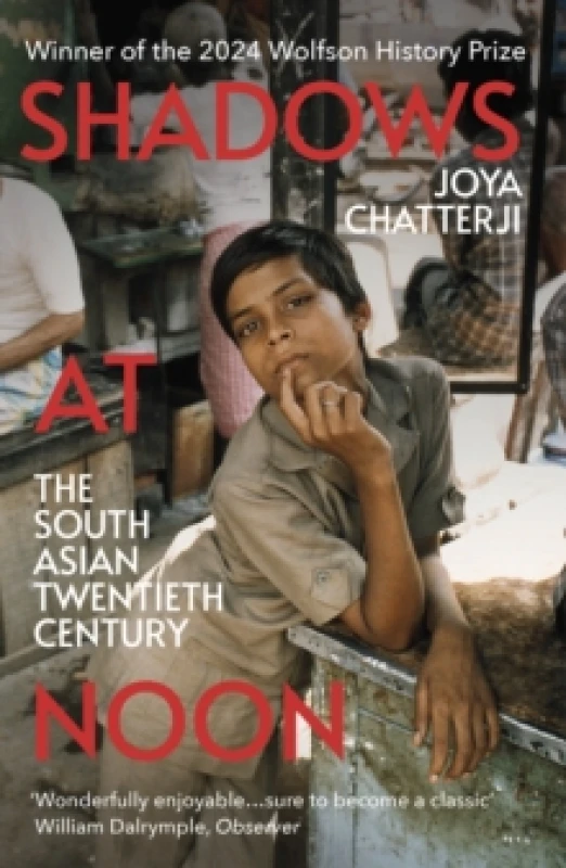 Image of Shadows At Noon : The South Asian Twentieth Century Paperback / softback