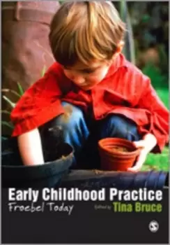 Image of Early childhood practice by Tina Bruce