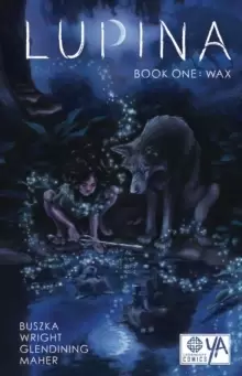 Image of Lupina Book One: Wax
