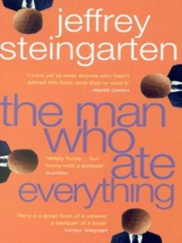 Image of The Man Who Ate Everything by Jeffrey Steingarten Paperback