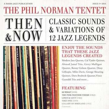 image of Then & Now Classic Sounds & Variations of 12 Jazz Legends by The Phil Norman Tentet CD Album