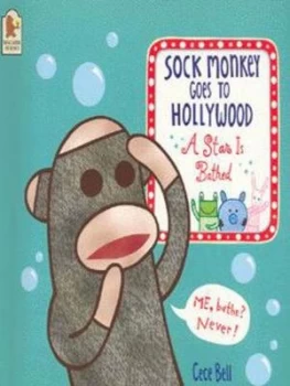 Image of Sock Monkey Goes to Hollywood by Cece Bell Paperback