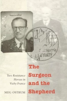 Image of The Surgeon and the Shepherd by Meg Ostrum Hardback