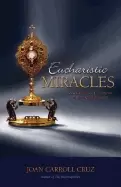 Image of eucharistic miracles and eucharistic phenomena in the lives of the saints