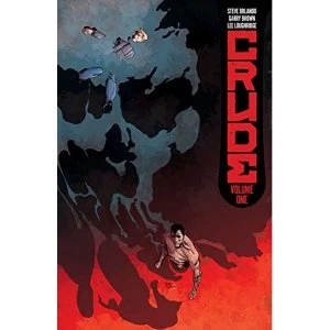 Image of Crude by Steve Orlando Book