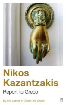 Image of Report to Greco by Nikos Kazantzakis Book