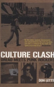 Image of Culture Clash by Don Letts Paperback