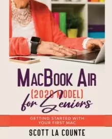 Image of MacBook Air (2020 Model) For Seniors : Getting Started With Your First Mac