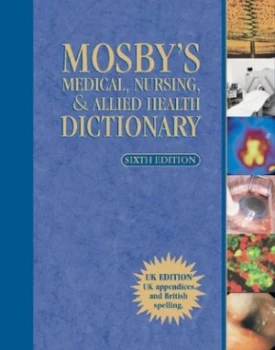 Image of Mosbys Medical Nursing and Allied Health Dictionary by Mosby Paperback