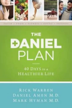 Image of The Daniel Plan by Rick Warren Hardback