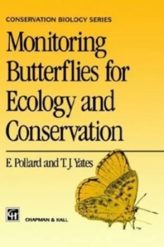 Image of Monitoring Butterflies for Ecology and Conservation by E. Pollard Paperback