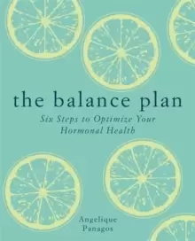 Image of The Balance Plan : Six Steps to Optimize Your Hormonal Health