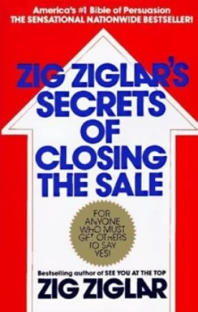Image of Zig Ziglars Secrets of Closing the Sale by Zig Ziglar Paperback