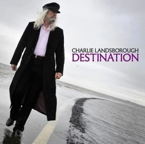 image of Destination by Charlie Landsborough CD Album