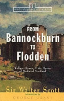 Image of From Bannockburn to Flodden by Walter Scott Book