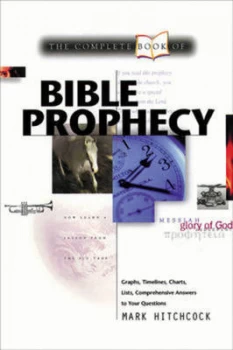 Image of The Complete Book of Bible Prophecy by Mark Hitchcock Book