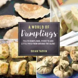 Image of world of dumplings filled dumplings pockets and little pies from around th