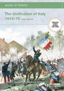 Image of The Unification of Italy 1815-70 by Andrina Stiles Paperback