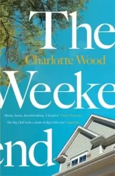 Image of The weekend by Charlotte Wood