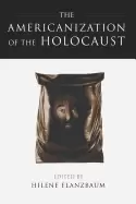 Image of americanization of the holocaust