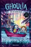 Image of ghoulia and the doomed manor ghoulia book 4