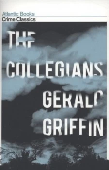 Image of The Collegians by Gerald Griffin Book