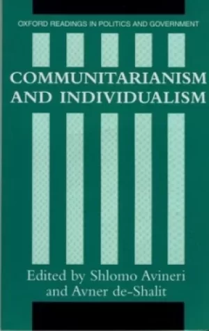 Image of Communitarianism and Individualism by Shlomo Avineri