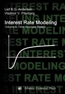 Image of Interest Rate Modeling. Volume 2 : Term Structure Models
