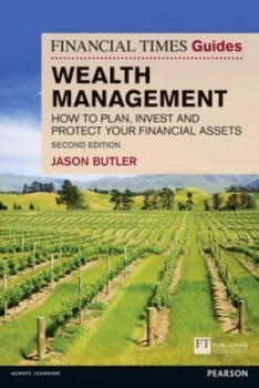 Image of The Financial Times Guide to Wealth Management by Jason Butler Book