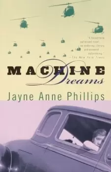 Image of Machine dreams - Jayne Anne Phillips - Paperback - Used