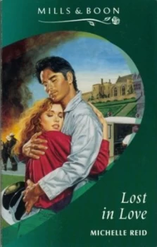 Image of Lost in Love. by Michelle Reid Paperback