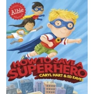 Image of How to Save a Superhero