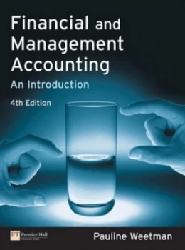 Image of Financial and Management Accounting by Pauline Weetman Paperback